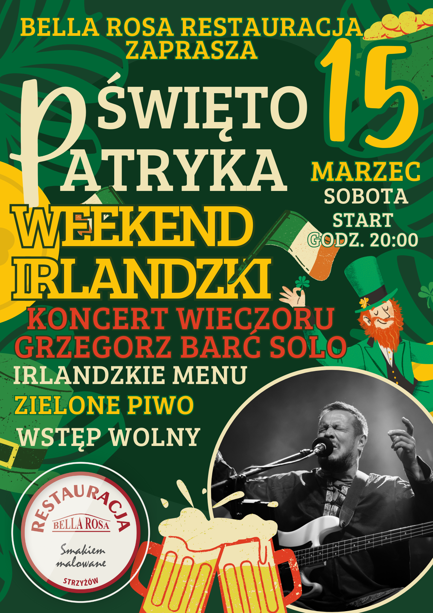 Irlandzki Wieczór - Święto Patryka! - Gwiazda Wieczoru Grzegorz Barć Solo !