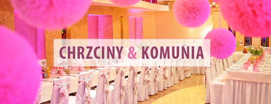 Chrzciny & Komunia