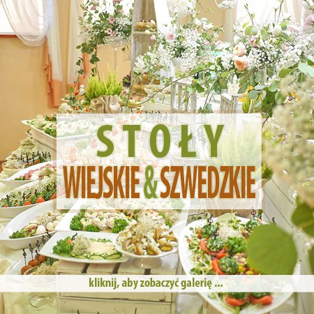 Stoły wiejskie & szwedzkie